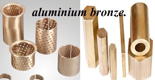 aluminium bronze